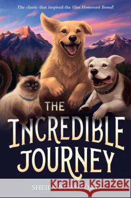 The Incredible Journey Sheila Burnford Carl Burger 9780440413240 Yearling Books - książka