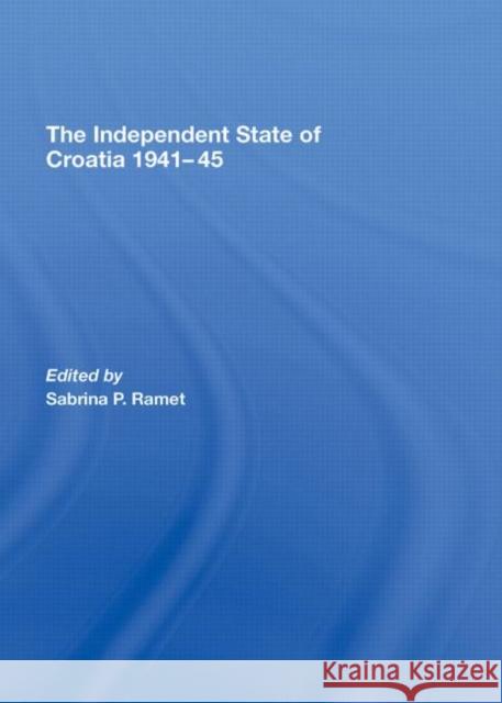 The Independent State of Croatia 1941-45  9780415440554 TAYLOR & FRANCIS LTD - książka