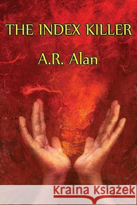 The Index Killer A R Alan 9781515423485 Gray Rabbit Publishing - książka