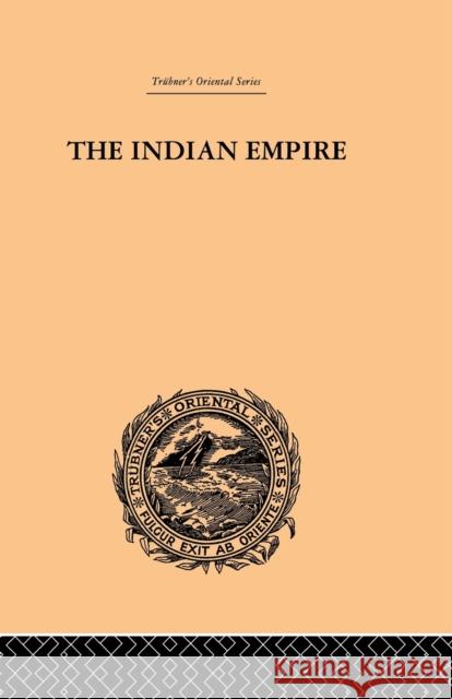 The Indian Empire: Its People, History and Products Hunter, W. W. 9780415865715 Routledge - książka