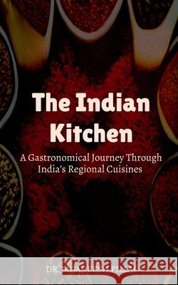 The Indian Kitchen Dr Jagadeesh   9798889510345 Notion Press - książka