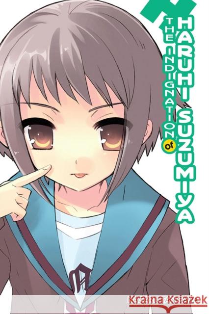 The Indignation of Haruhi Suzumiya (light novel) Nagaru Tanigawa 9781975324186 Little, Brown & Company - książka