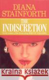 The Indiscretion Diana Stainforth 9780099583103 Cornerstone