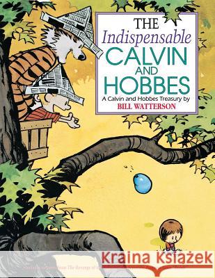 The Indispensable Calvin and Hobbes: Volume 11 Watterson, Bill 9781449472351 Andrews McMeel Publishing - książka