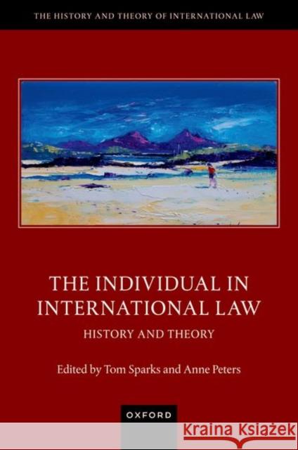 The Individual in International Law  9780198898917 Oxford University Press - książka