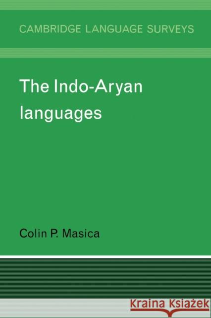 The Indo-Aryan Languages Colin P. Masica 9780521299442 Cambridge University Press - książka