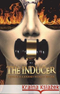 The Inducer: Revenge Is A Journey Without Return Ruthy Garcia, Maria Gloria Garcia Menendez 9788873048763 Tektime - książka
