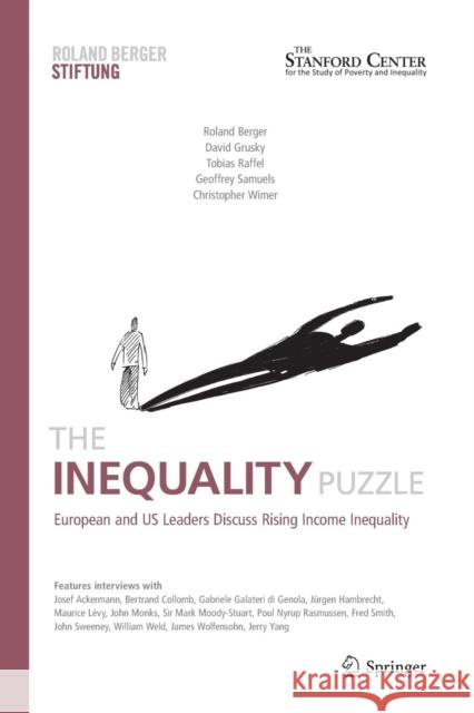 The Inequality Puzzle: European and Us Leaders Discuss Rising Income Inequality Berger, Roland 9783642428043 Springer - książka