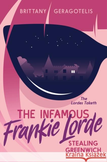 The Infamous Frankie Lorde 1: Stealing Greenwich Brittany Geragotelis 9781645950271 Pixel+Ink - książka