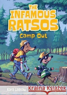 The Infamous Ratsos Camp Out Kara Lareau Matt Myers 9781536200065 Candlewick Press (MA) - książka