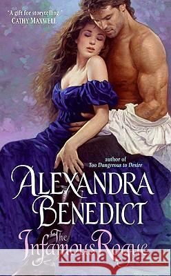 The Infamous Rogue Alexandra Benedict 9780061689314 Avon Books - książka