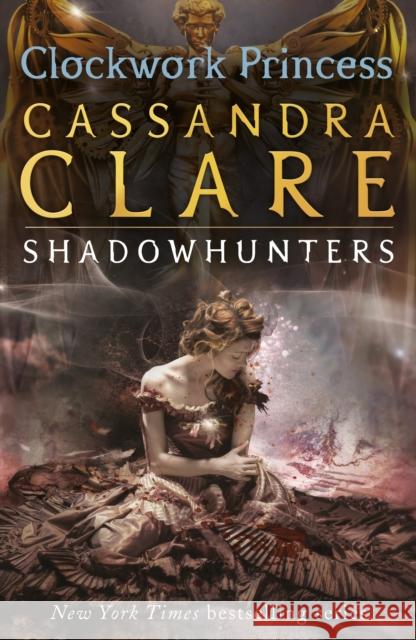 The Infernal Devices 3: Clockwork Princess Cassandra Clare 9781406321340 Walker Books Ltd - książka