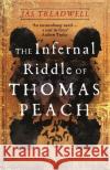 The Infernal Riddle of Thomas Peach: a gothic mystery with an edge of magick Jas Treadwell 9781529347326 Hodder & Stoughton