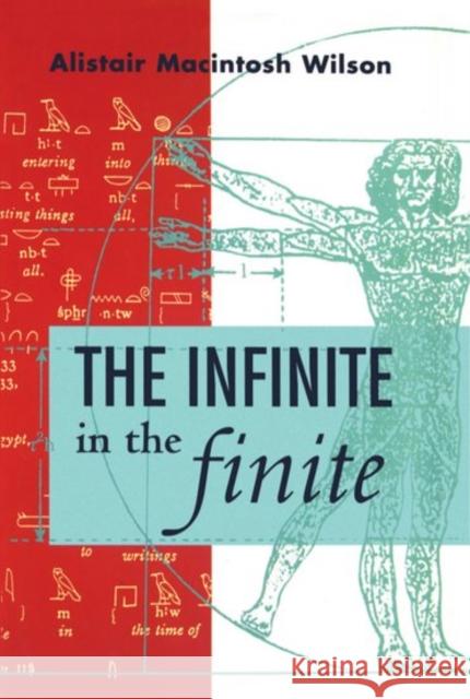 The Infinite in the Infinite Wilson, Alistair MacIntosh 9780198539506 Oxford University Press - książka