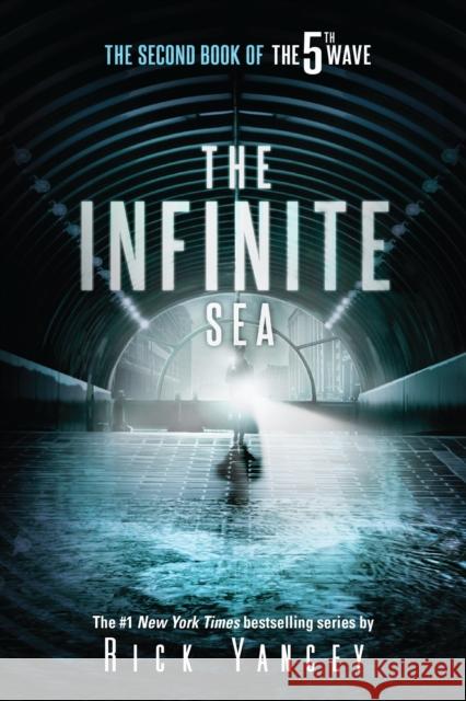 The Infinite Sea: The Second Book of the 5th Wave Yancey, Rick 9781101996980 Penguin Young Readers Group - książka