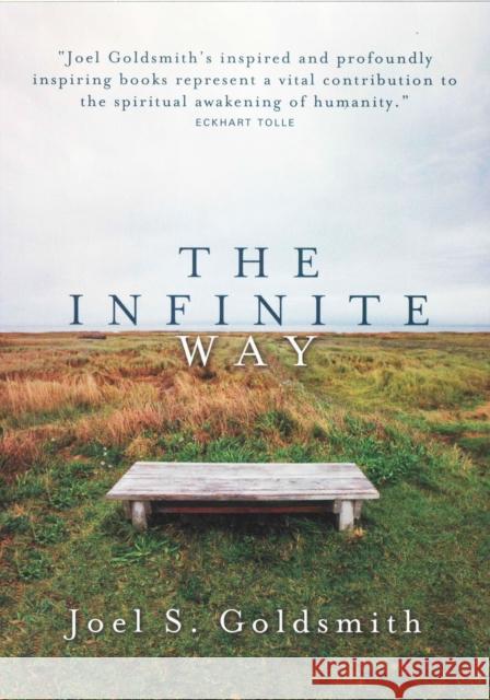 The Infinite Way Goldsmith, Joel S. 9780875163093 DeVorss & Company - książka