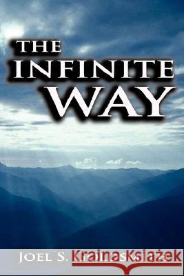The Infinite Way Joel S. Goldsmith 9789562916028 WWW.Bnpublishing.com - książka