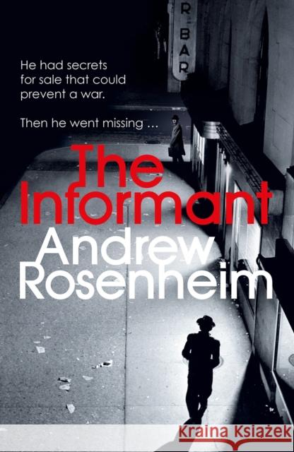 The Informant Andrew Rosenheim 9780099557920 ARROW - książka