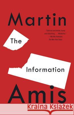 The Information Martin Amis 9780679735731 Vintage Books USA - książka