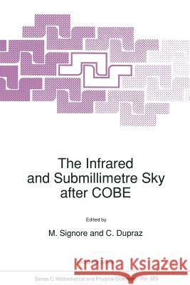 The Infrared and Submillimetre Sky After Cobe Signore, M. 9789401050807 Springer - książka