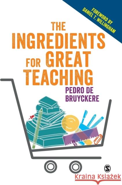 The Ingredients for Great Teaching Pedro D 9781526423382 Sage Publications Ltd - książka