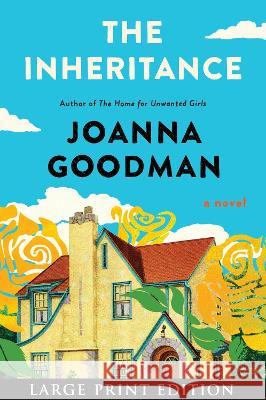 The Inheritance Joanna Goodman 9780063360617 Harper Large Print - książka