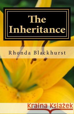 The Inheritance Rhonda Blackhurst 9780991353200 Rhonda Blackhurst - książka