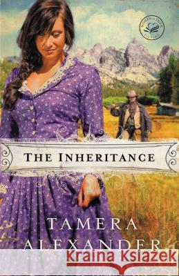 The Inheritance Tamera Alexander 9781595546326 Thomas Nelson Publishers - książka