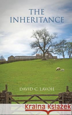 The Inheritance David C. Lavoie 9781634132374 Mill City Press, Inc. - książka
