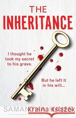 The Inheritance: An absolutely unputdownable psychological thriller with a shocking twist Samantha Hayes 9781837906895 Bookouture - książka