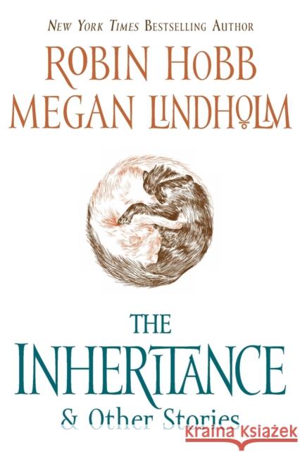 The Inheritance: And Other Stories Robin Hobb Megan Lindholm 9780061561641 Eos - książka