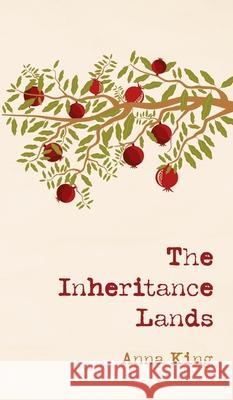 The Inheritance Lands Anna King 9781666728149 Resource Publications (CA) - książka