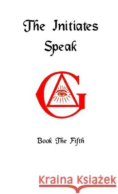 The Initiates Speak V Darrell Jordan 9780359120208 Lulu.com - książka