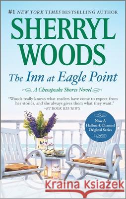 The Inn at Eagle Point Sherryl Woods 9780778330042 Mira Books - książka