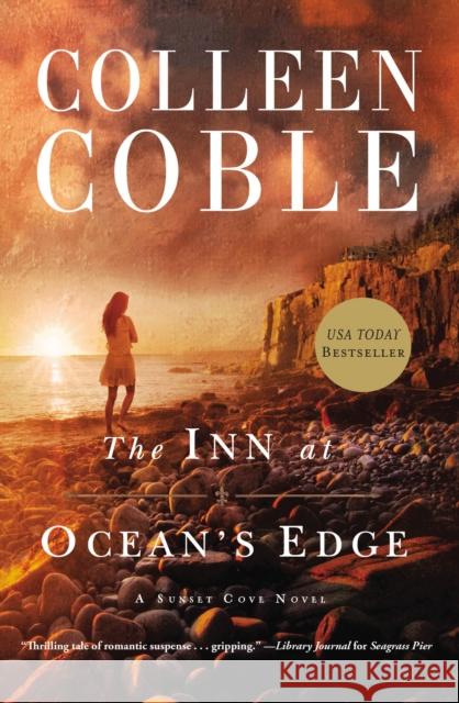 The Inn at Ocean's Edge Colleen Coble 9781401690267 Thomas Nelson - książka