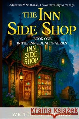 The Inn Side Shop Hess 9781970424003 Tide Pool Storyworks - książka