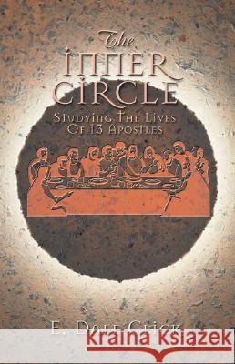 The Inner Circle Click, E. Dale 9780788015908 CSS Publishing Company - książka