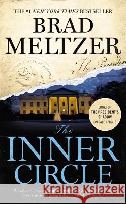 The Inner Circle Brad Meltzer 9781455561391 Grand Central Publishing - książka