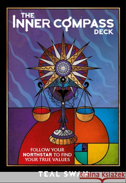 The Inner Compass Deck: Follow Your Northstar to Find Your True Values Teal Swan 9781786786043 Watkins Publishing - książka