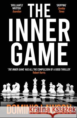 The Inner Game Dominic Lawson 9781913727109 Silvertail Books - książka