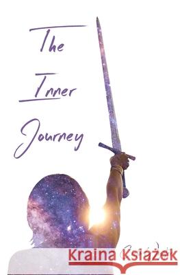 The Inner Journey: Discover Your True Self Ciela Wynter 9781735309408 Seraphina Productions - książka