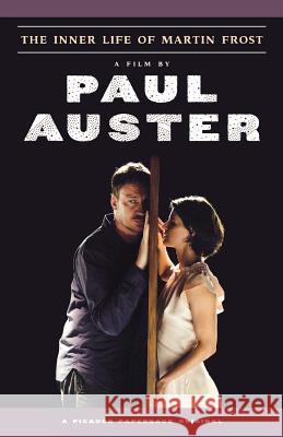 The Inner Life of Martin Frost Paul Auster 9780312427030 Picador USA - książka