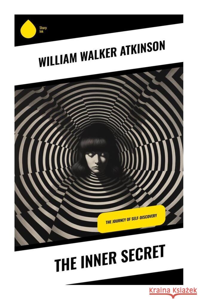 The Inner Secret Atkinson, William Walker 9788028335762 Sharp Ink - książka