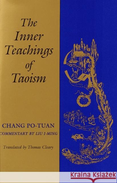 The Inner Teachings of Taoism Po-Tuan, Chang 9781570627101 Shambhala Publications - książka