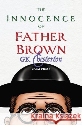 The Innocence of Father Brown G K Chesterton   9780645465334 Cana Press - książka