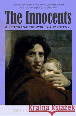 The Innocents William a. Mei 9780615976631 Fallen Bros. Press - książka