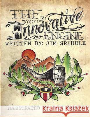 The Innovative Engine Jim Gribble Jack Gribble 9781518655166 Createspace - książka