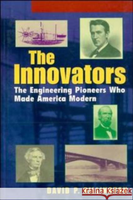 The Innovators: The Engineering Pioneers Who Transformed America Billington, David P. 9780471140962 John Wiley & Sons - książka