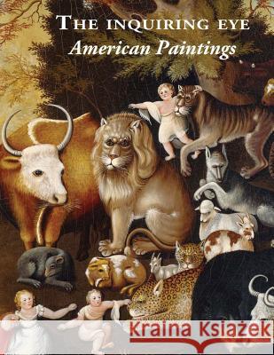 The Inquiring Eye: : American Paintings National Gallery O 9781505262360 Createspace - książka