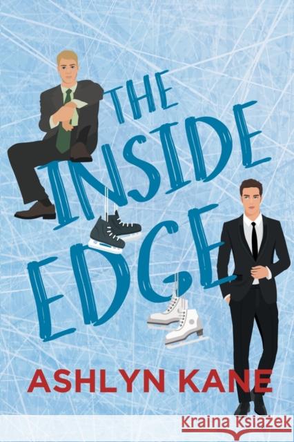 The Inside Edge Ashlyn Kane 9781644058954 Dreamspinner Press - książka